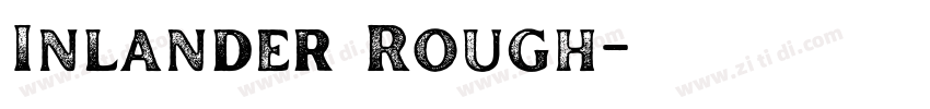 Inlander Rough字体转换